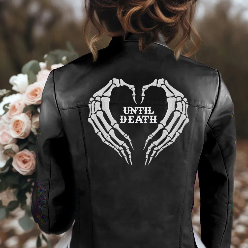 (Real Leather) Skeleton Hands Until Death Leather Jacket